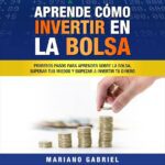 Cómo empezar a invertir en la bolsa